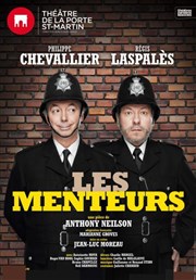 Les Menteurs | avec Chevallier et Laspalès Thtre de la Porte Saint Martin Affiche