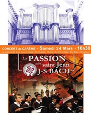 J-S Bach : La Passion selon Saint Jean Eglise Notre-Dame des Blancs-Manteaux Affiche