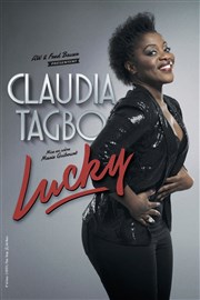 Claudia Tagbo dans Lucky Centre Culturel la Fleuriaye Affiche