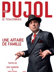 Yves Pujol dans Une Affaire de Famille Omega Live Affiche