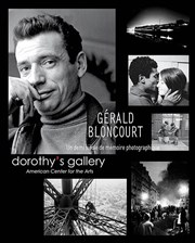 Gérald Bloncourt : Un demi-siècle de mémoire photographique Dorothy's Gallery - American Center for the Arts Affiche