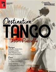 Destination tango Comdie Bastille Affiche