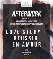 Afterwork : Love Story, réussir en amour Maison de l'Esprance Affiche