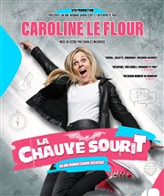 Caroline Le Flour dans La Chauve souriT Thtre de Dix Heures Affiche
