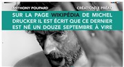 Sur la page Wikipédia de Michel Drucker il est écrit que ce dernier est né un douze septembre à Vire La Manufacture Affiche