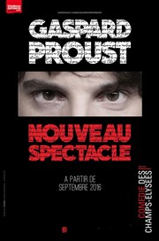 Gaspard Proust La Comdie des Champs Elyses Affiche