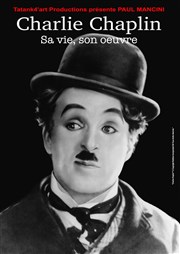 Chaplin, Sa Vie, Son Oeuvre Thtre Trvise Affiche