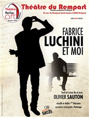 Olivier Sauton dans Fabrice Luchini et moi Thtre du Rempart Affiche