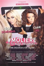 #Molière si tu nous regardes ! Casino Barriere Enghien Affiche