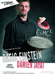 Damien Jayat dans Basic Einstein Maison Pour Tous Lo Lagrange Affiche