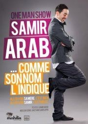 Samir Arab dans Comme son nom l'indique Spotlight Affiche