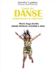 Cours de danse traditionnelle haïtienne Dorothy's Gallery - American Center for the Arts Affiche
