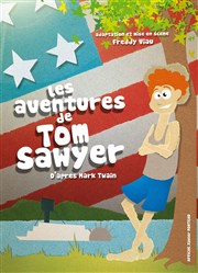 Les aventures de Tom Sawyer Thtre Musical Marsoulan Affiche