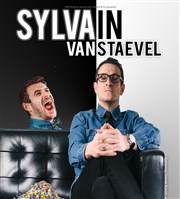 Sylvain Vanstaevel | Nouveau spectacle Spotlight Affiche