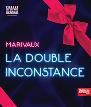 La double inconstance Le Funambule Montmartre Affiche
