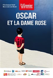Oscar et la dame rose Thtre municipal de Muret Affiche