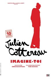 Julien Cottereau dans Imagine-toi Thtre Comdie Odon Affiche