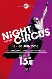 Night Circus Thtre Le 13me Art - Grande salle Affiche