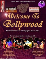 Welcome to Bollywood Thtre de Mnilmontant - Salle Guy Rtor Affiche