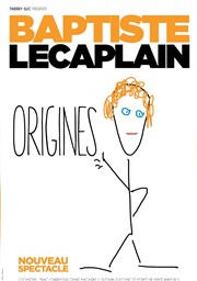 Baptiste Lecaplain | Nouveau spectacle Spotlight Affiche
