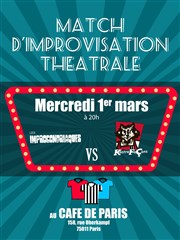 Match d'improvisation : les Improcondriaques VS Les Kontrefaçons Caf de Paris Affiche