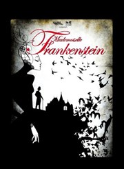 Mademoiselle Frankenstein Pniche Thtre Story-Boat Affiche