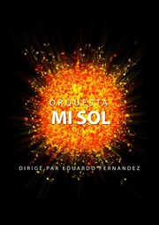 Orquesta Mi Sol L'entrept - 14me Affiche