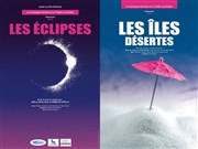 Les îles désertes et les éclipses La Comdie des Suds Affiche