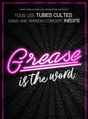 Grease is the word Thtre Le Blanc Mesnil - Salle Barbara Affiche