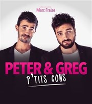 Peter et Greg dans P'tits cons Spotlight Affiche