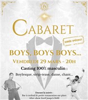 Cabaret : boys, boys, boys...  Boudoir Lyon Affiche