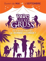 Parc Alexis Gruss 2017 Le Parc du Cirque National Alexis Gruss Affiche