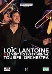 Loïc Lantoine & le Very Big Experimental Toubifri Orchestra Le Polaris Affiche