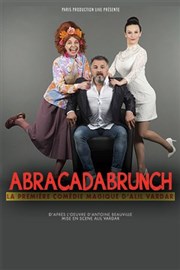 Abracadabrunch La Comdie de Nice Affiche