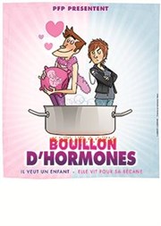 Bouillon d'Hormones Caf Thtre de la Porte d'Italie Affiche