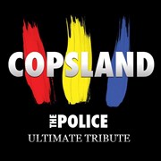 Copsland : Tribute to The Police Auditorium Grand Avignon Le Pontet Affiche