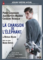 La chanson de l'éléphant | Avec Jean-Baptiste Maunier Thtre Armande Bjart Affiche
