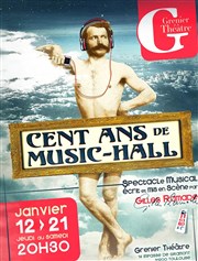 Cent ans de Music-hall Grenier Thtre Affiche