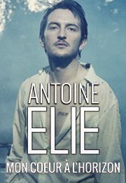 Antoine Elie : Mon coeur à l'horizon Thtre de la Contrescarpe Affiche
