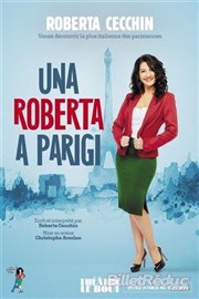 Roberta Cecchin dans Una Roberta a Parigi L'Appart Caf - Caf Thtre Affiche