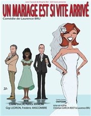 Un mariage est si vite arrivé Le Burlesque Affiche