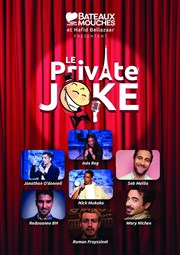Le Private Joke Fait Son Show Part #3 Le Private Joke Affiche