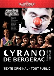 Cyrano de Bergerac | Texte original - version clownesque Petit Thtre des Varites Affiche