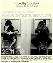 Conférence et projection : amour, intimité, sexualité Dorothy's Gallery - American Center for the Arts Affiche