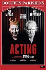 Acting | avec Kad Merad et Niels Arestrup Thtre des Bouffes Parisiens Affiche