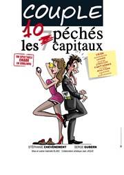 Couple , les 10 péchés capitaux La comdie de Marseille (anciennement Le Quai du Rire) Affiche