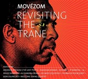 Movézom - Revisiting the Trane Le Comptoir Affiche