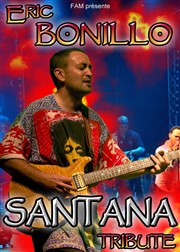 Eric Bonillo - Carlos Santana tribute Centre Maurin des Maures Affiche