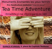 Monuments Enchantés les yeux fermés : tea time adventure Espace Ecureuil Affiche