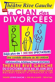Le Clan des Divorcées | avec Eric Collado Thtre Rive Gauche Affiche
